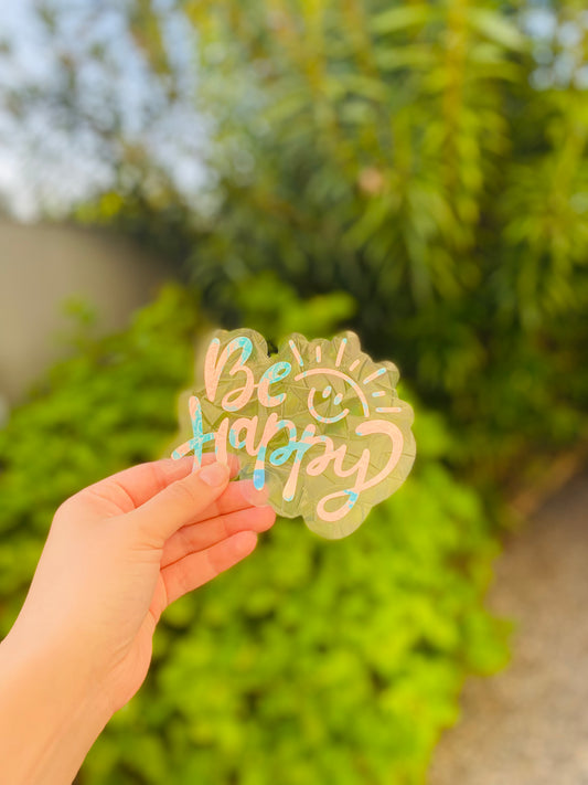 Sun catcher - Be Happy