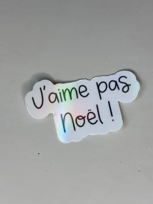 Stickers - J’aime pas Noël !